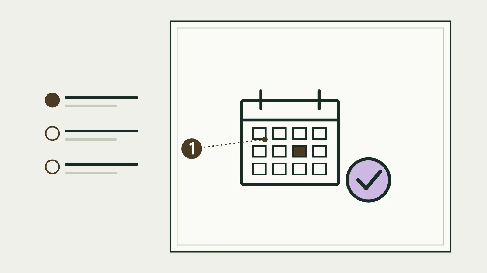 Illustration: a framed engraving of a wall calendar with one date filled in and a check mark, with a numbered callout